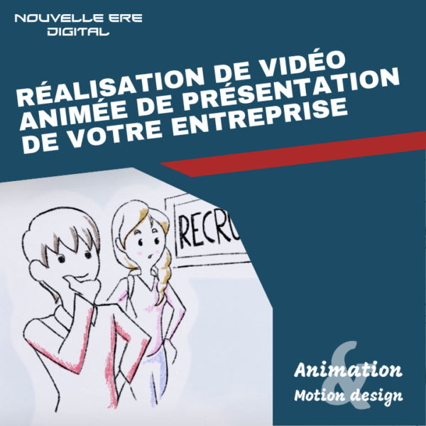 Réalisation de vidéo animée de présentation de votre entreprise